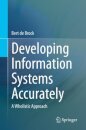 Developing Information Systems Accurately