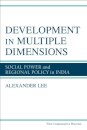Development in Multiple Dimensions