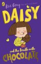 Daisy And The Trouble With Chocolate
