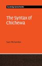 The Syntax of Chichewa
