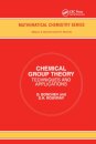 Chemical Group Theory