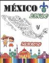 Mexico Lindo Y Sabroso