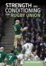 Strength and Conditioning for Rugby Union