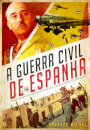 A Guerra Civil De Espanha