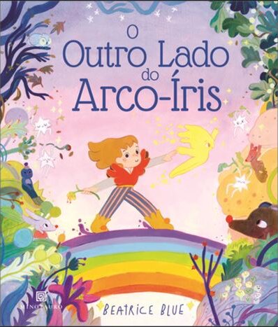 O Outro Lado Do Arco-Íris