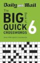 Daily Mail Big Book of Quick Crosswords Volume 6