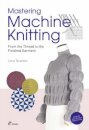Mastering Machine Knitting