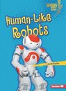 Human-Like Robots