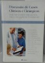 Discussão de Casos Clínicos e Cirúrgicos