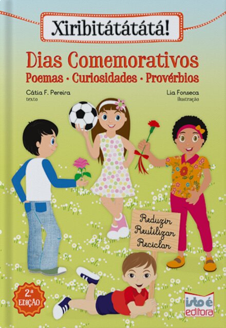 Xiribitátátátá! Dias Comemorativos