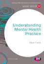 Understanding Mental Health Practice