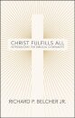 Christ Fulfills All