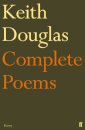 Keith Douglas: The Complete Poems