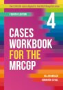 Cases Workbook for the MRCGP, fourth edition