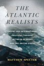 The Atlantic Realists