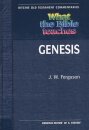 What the Bible Teaches - Genesis