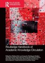 Routledge Handbook of Academic Knowledge Circulation
