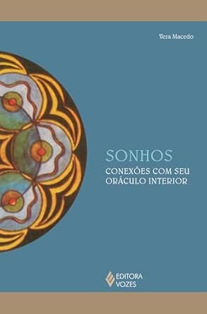 Sonhos: Conexões Com Seu Oráculo Interior