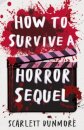 How To Survive A Horror Sequel