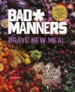 Brave New Meal