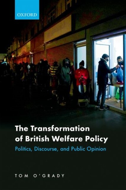 The Transformation of British Welfare Policy