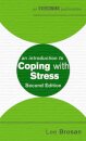 An Introduction to Coping with Stress, 2nd Edition