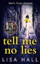 Tell Me No Lies