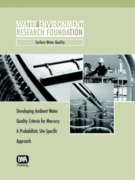 Developing Ambient Water Quality Criteria for Mercury