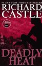 Nikki Heat Book Five - Deadly Heat: (Castle)