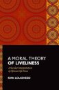 A Moral Theory of Liveliness