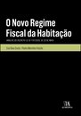 O Novo Regime Fiscal Da Habitação