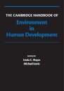 The Cambridge Handbook of Environment in Human Development