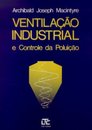 Ventilação Industrial E Controle Da Poluição