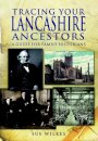 Tracing Your Lancashire Ancestors: A Guide for Family Historians