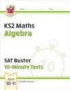 KS2 Maths SAT Buster 10-Minute Tests - Algebra (for the 2026 tests)