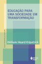 Educação Para Uma Sociedade Em Transformação