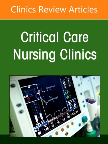 Management of Critical Care Patients with Respiratory Alterations, An Issue of Critical Care Nursing Clinics of North America