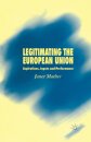 Legitimating the European Union