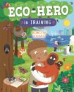 Eco Hero In Training