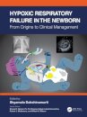 Hypoxic Respiratory Failure in the Newborn