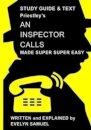 Priestley's An Inspector Calls Made Super Super Easy