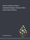 The EU and China in African Authoritarian Regimes