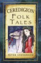 Ceredigion Folk Tales