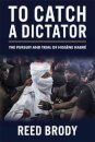 To Catch a Dictator