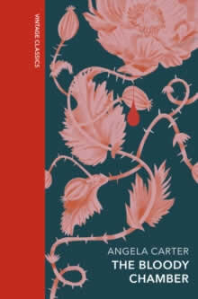 The Bloody Chamber And Other Stories
