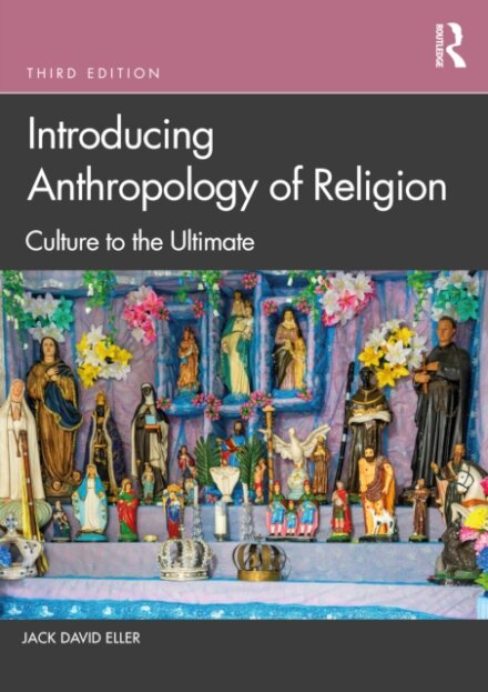 Introducing Anthropology of Religion