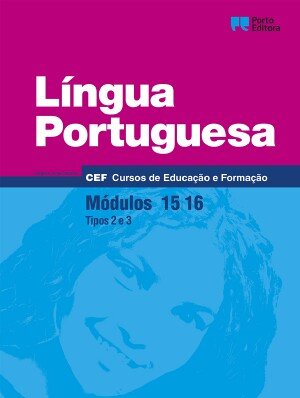 Língua Portuguesa - Módulos 15 / 16 - Cursos de Educação e Formação 2026