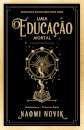 Uma Educação Mortal
