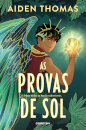 As Provas de Sol