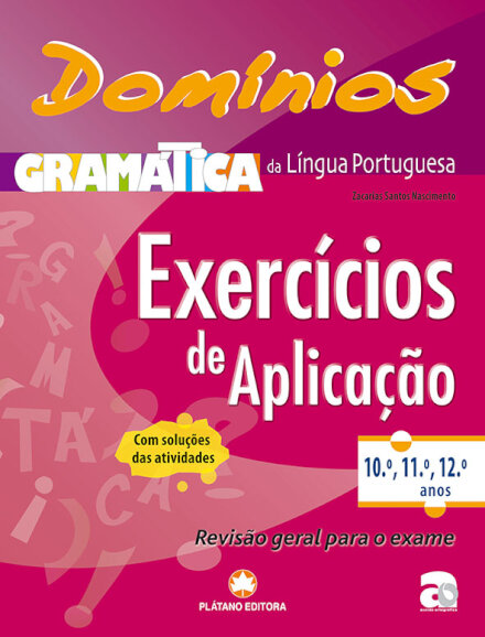 Domínios - Exercicios de Aplicação - 10º, 11º e 12º ano